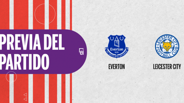 Leicester City quiere seguir su racha positiva ante Everton