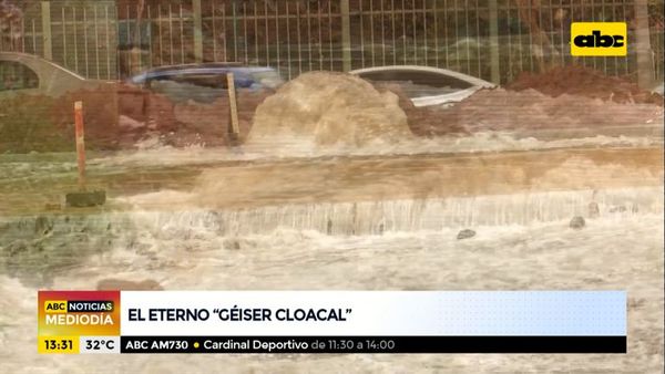 El eterno “géiser cloacal” - ABC Noticias - ABC Color