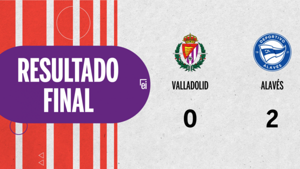 Alavés derrotó a Valladolid 2 a 0