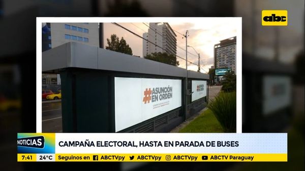 Campaña electoral de Nenecho, hasta en parada de buses - ABC Noticias - ABC Color