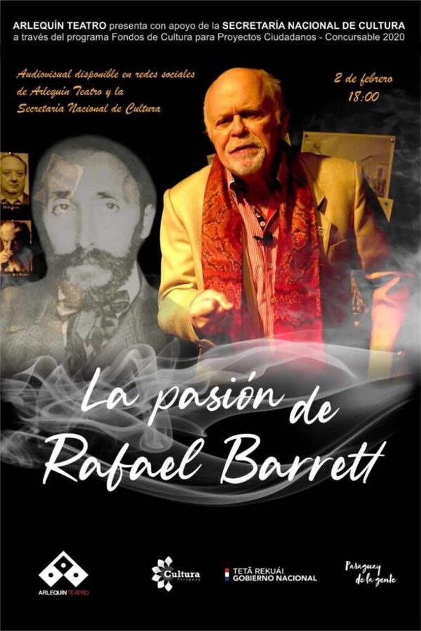 "La Pasión de Rafael Barrett" se estrena este martes | OnLivePy