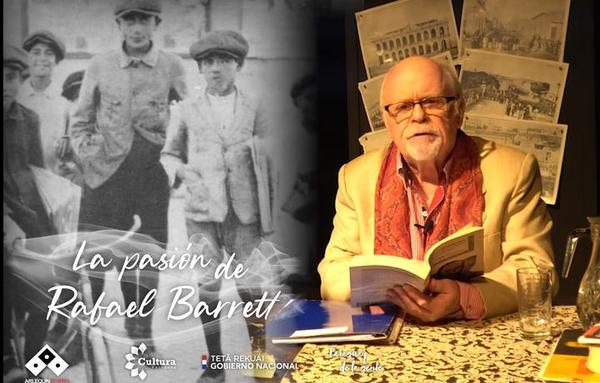 Estrenan "La pasión de Rafael Barrett"