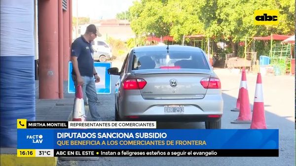 Diputados sanciona subsidio a trabajadores de ciudades fronterizas - Factor Clave - ABC Color