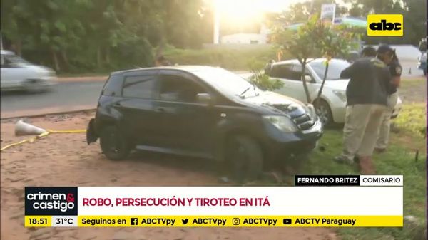 Robo, persecución y tiroteo en Itá - Crimen y castigo - ABC Color