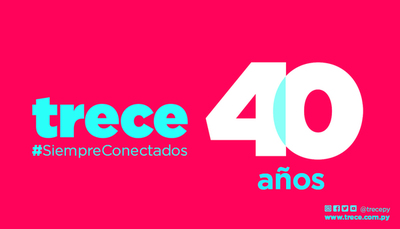 ¡Trece cumple 40 años al aire!