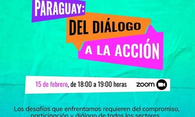 Paraguay Ahora presentará resultado de nueve meses de diálogo participativo