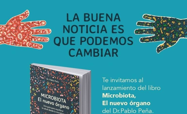 HOY / Presentan el libro “Microbiota: el nuevo órgano”