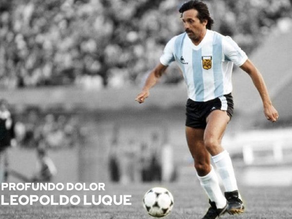Fallece Leopoldo Luque, campeón del mundo con Argentina en 1978
