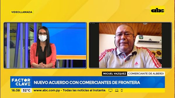 Nuevo acuerdo con comerciantes de frontera - Factor Clave - ABC Color