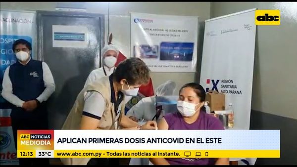 Aplican primeras dosis anticovid en el Este - ABC Noticias - ABC Color