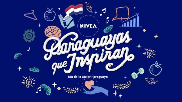 Conocé a 10 paraguayas que inspiran de la mano de Nivea