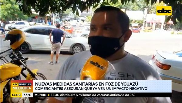 Comerciantes hablan de impacto negativo ante nuevas medidas en Foz de Yguazú - ABC Noticias - ABC Color
