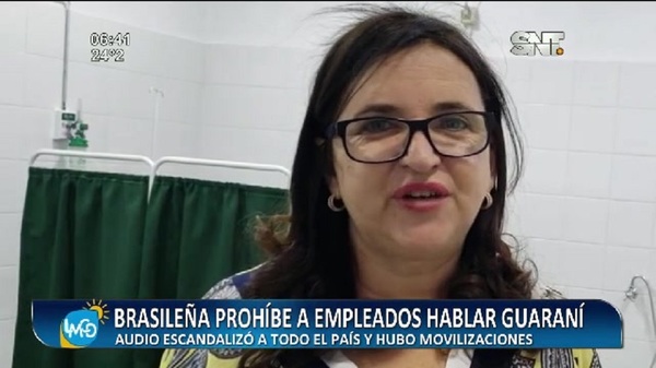 Habló con la prensa la brasileña que no permite comunicarse en Guaraní - SNT