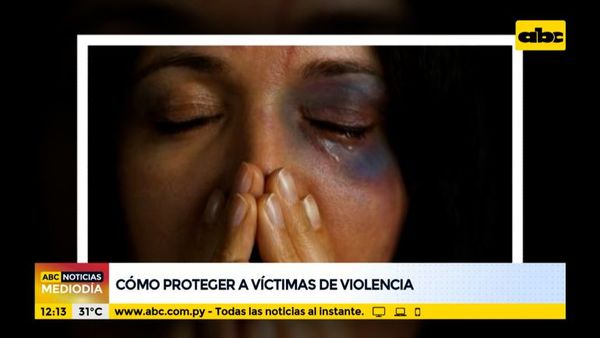 ¿Cómo proteger a las víctimas de violencia? - ABC Noticias - ABC Color