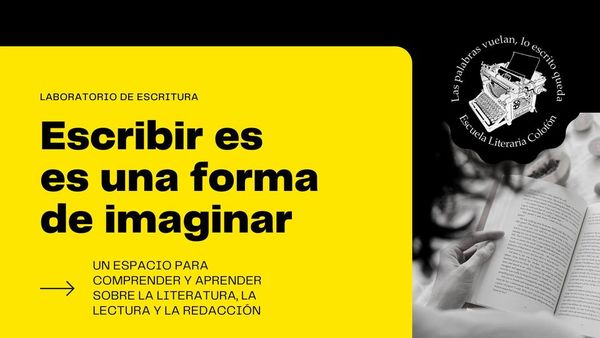 Invitan al Laboratorio de Escritura de la Escuela Literaria Colofón | Ñanduti