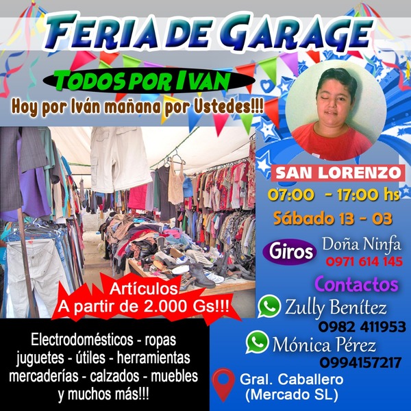 Zona del Mercado: Hoy sábado Feria de Garage "todos por Ivan" » San Lorenzo PY