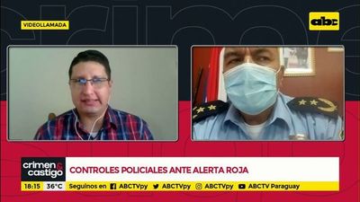 Controles policiales ante alerta roja - Crimen y castigo - ABC Color