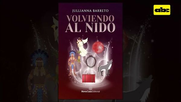 Libro “Volviendo al nido” - Un Mundo Alucinante - ABC Color