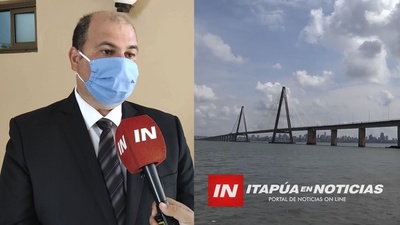 ANIVERSARIO DE ENCARNACIÓN: LAMENTAN DECISIÓN DE POLÍTICOS ARGENTINOS DE MANTENER CERRADO EL PUENTE SAN ROQUE.
