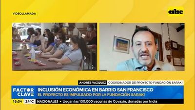 Inclusión económica en barrio San Francisco - Factor Clave - ABC Color