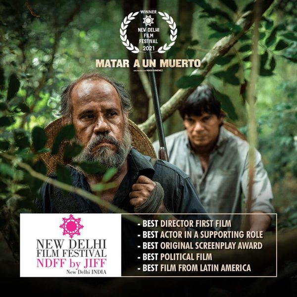 La película paraguaya "Matar a un muerto" se alzó con 5 premios en festival de cine de la India | OnLivePy