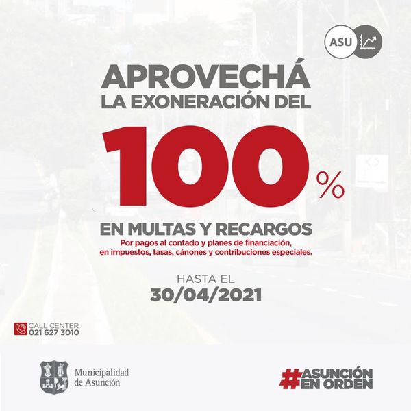 Municipalidad de Asunción da exoneración del 100% en multas de impuestos - Nacionales - ABC Color