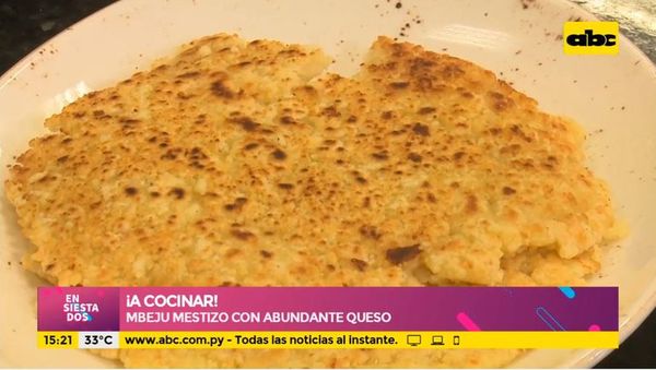 Mbeju mestizo con abundante queso - Ensiestados - ABC Color