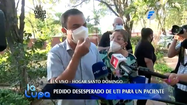 Hombre pide desesperado un lugar en UTI para su madre