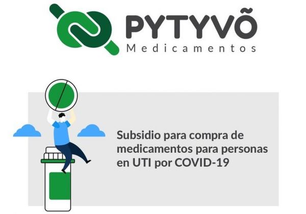 Pytyvõ Medicamentos subsidiará los gastos de pacientes con Covid-19 que están en UTI