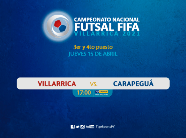Villarrica y Carapeguá juegan por el tercer lugar del Nacional de futsal FIFA