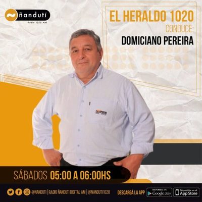 El Heraldo con Domiciano Pereira | Ñanduti