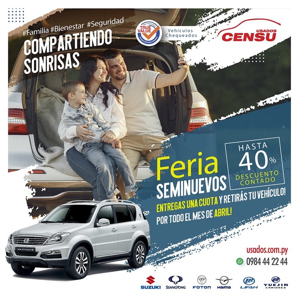 CENSU S.A LANZA FERIA DE SEMINUEVOS DURANTE TODO EL MES DE ABRIL