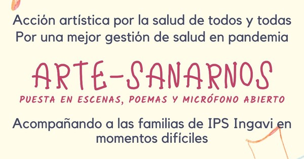La Nación / ArteSanarnos: jóvenes artistas llevarán arte y música al Hospital Ingavi para acompañar a familias