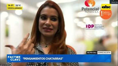 “Pensamientos chatarras” - Factor Clave - ABC Color