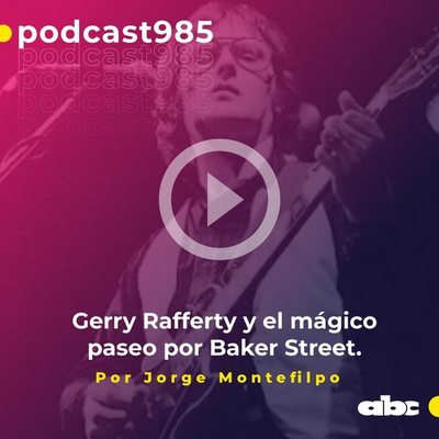Parada 98: Gerry Rafferty y el mágico paseo por Baker Street - ABC FM 98.5 - ABC Color