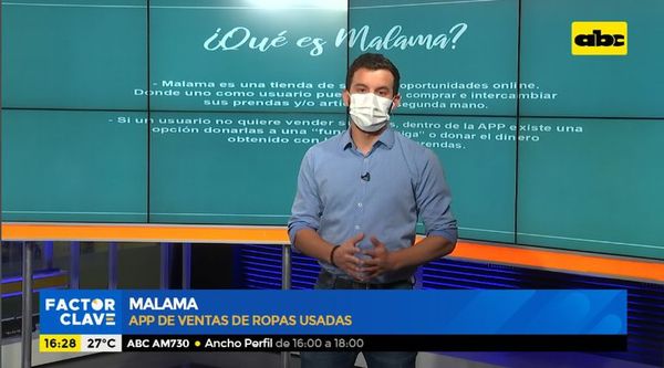 Malama, la app de ventas de ropas de segunda mano - Factor Clave - ABC Color