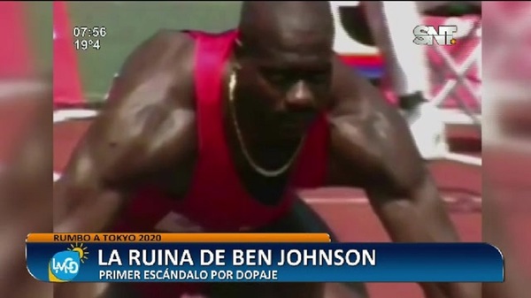 Rumbo a Tokyo 2020: Ben Johnson, primer escándalo por dopaje - SNT