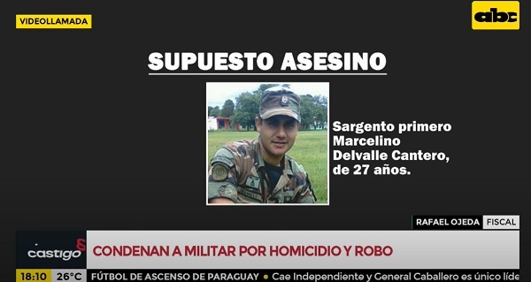 Condenan a 18 años de cárcel a militar por robo y homicidio