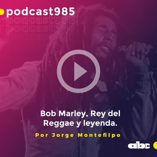 Parada 98: Bob Marley, Rey del Reggae y leyenda - ABC FM 98.5 - ABC Color