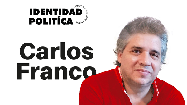 Identidad Política: Carlos Franco