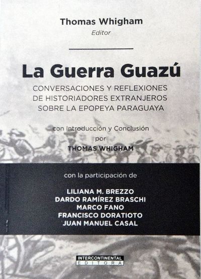 Mirada extranjera en “La Guerra Guazú” - Espectáculos - ABC Color