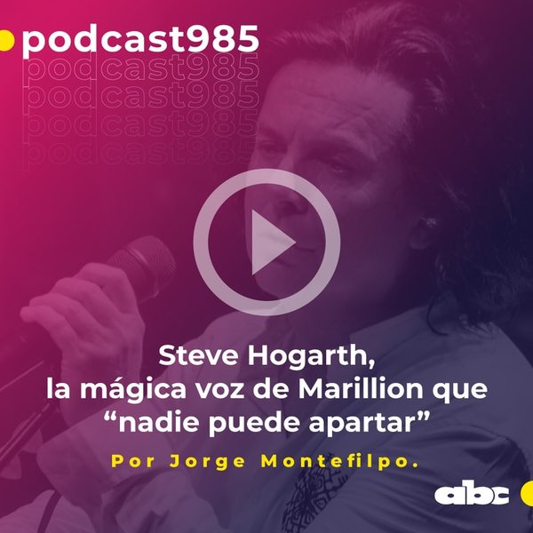 Parada 98: Steve Hogarth, la mágica voz de Marillion que “nadie puede apartar” - ABC FM 98.5 - ABC Color