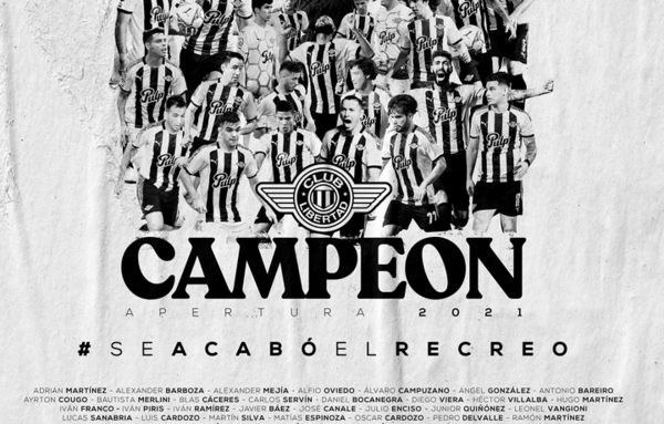 Torneo Apertura 2021: ¡Libertad ya salió campeón!