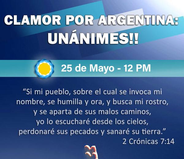 En el Día de la Patria cristianos convocan a orar y clamar por bendición para Argentina