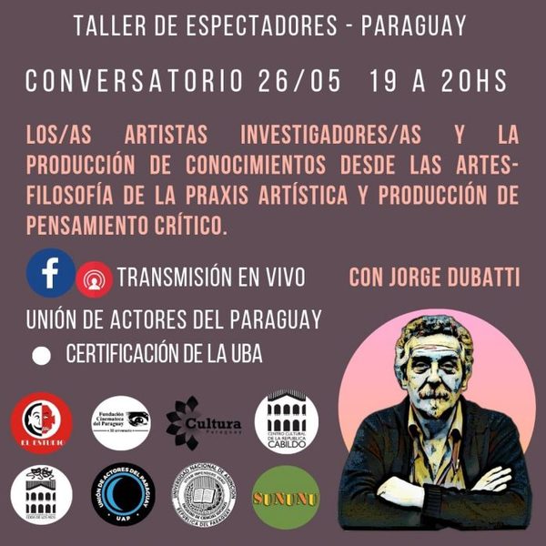 Unión de Actores invita a participar de charla sobre el arte y la filosofía | OnLivePy