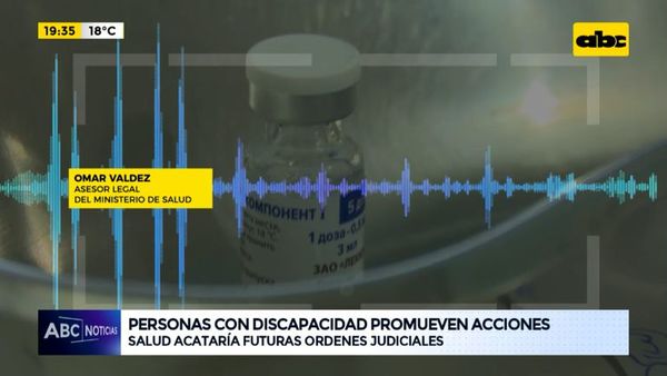 Personas con discapacidad promueven acciones judiciales para acceder a vacunas - ABC Noticias Central - ABC Color