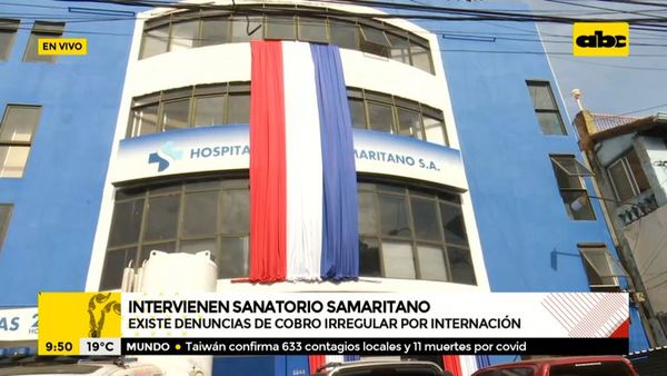 Denuncia de “sobrefacturación” en Samaritano, hace que SET fije la mira sobre sanatorios - Nacionales - ABC Color