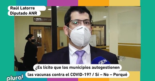 La Nación / Plural LN-GEN: diputados responden sobre legitimidad de compras municipales de vacunas