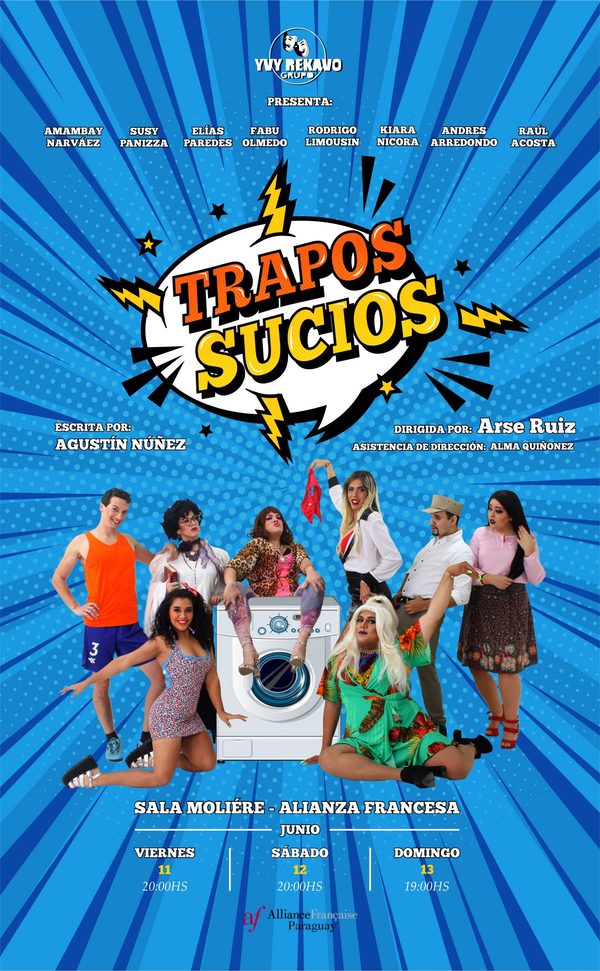 Invitan a la obra teatral cómica “Trapos Sucios” en la Alianza Francesa | .::Agencia IP::.