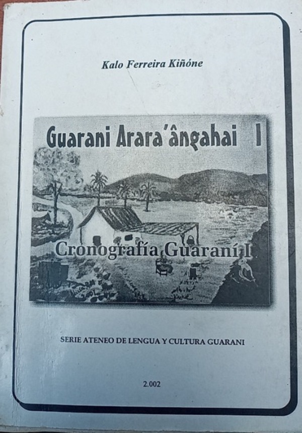 Guaraní, esa lengua valle, primitiva, sin futuro - El Trueno